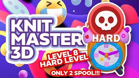 Knit Master 3D Easy gameplay Level 8 Hard Mode!!