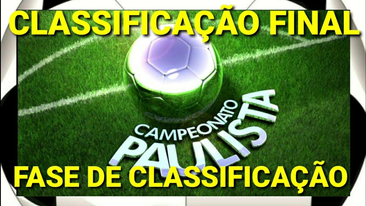 Classificação geral do Campeonato Paulista 2022 atualizada