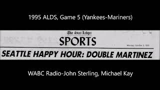 1995 ALDS, Game 5 (Yankees-Mariners) (WABC Radio)
