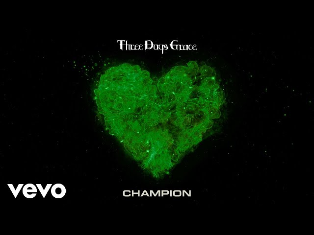 THREE DAYS GRACE - Champion