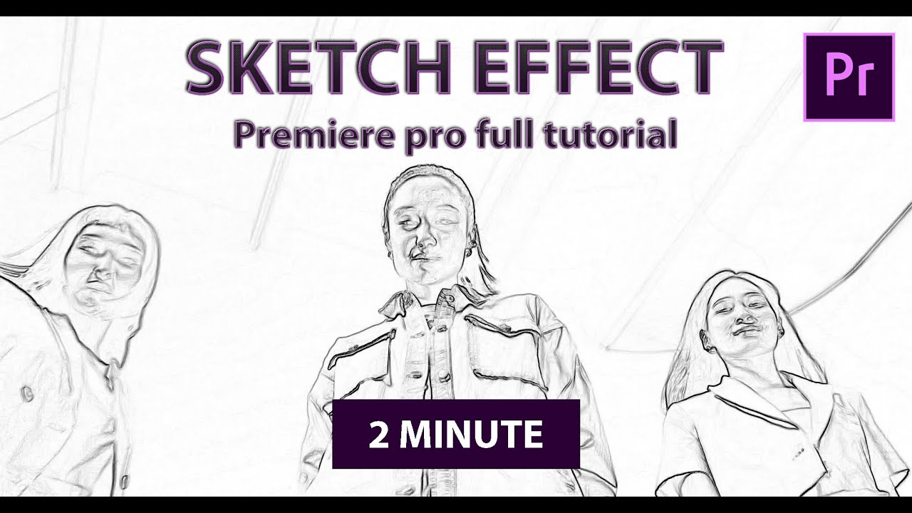 Make a Realistic Sketch Effect premiere pro