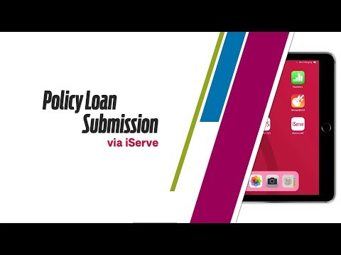 How to submit Policy Loan request via iServe