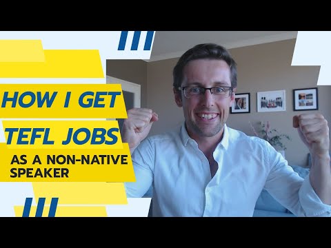 How I get TEFL jobs as a non-native speaker