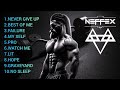 Top 10 workout music from neffex songs  best of neffex songs  best motivational songs 2023
