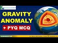 Gravity Anomaly | APSC &amp; UPSC  | Best APSC &amp; UPSC Coaching in Guwahati