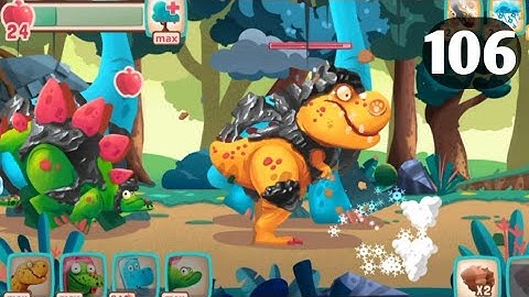 Dino Bash level 106 Android walk-through Gameplay...!
