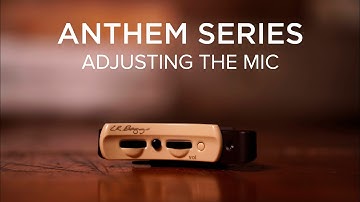 Anthem Series | Adjusting The Mic