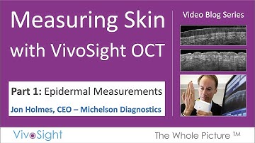 Measuring Skin with VivoSight OCT - Part 1: Epidermal Measurements