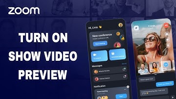 How To Turn On Show Video Preview On Zoom App