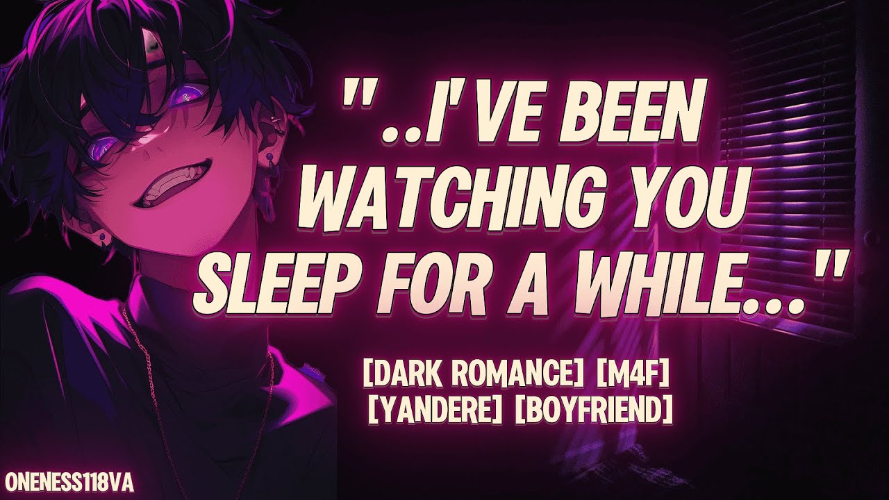 ~Waking Up To Your Yandere Boyfriend Watching You Sleep~(M4F) (Dark Romance) (Sleep Aid) (ASMR)