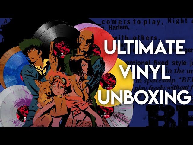 All Cowboy Bebop Vinyl Record Variants Unboxing! - YouTube