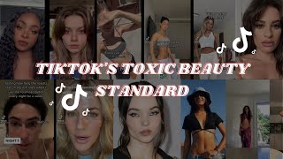 Tik Tok’s Toxic Beauty Standard