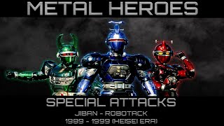 METAL HEROES SPECIAL ATTACKS - HEISEI ERA (HD)