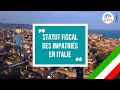 Tout savoir sur le statut fiscal des impatriés en Italie