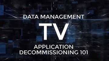 Application Decommissioning 101