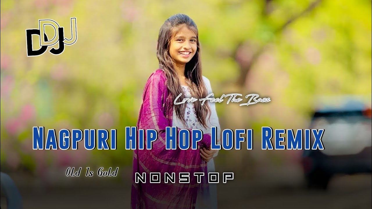 Nagpuri Hip Hop Lofi Remix - ( Nonstop) Old Is Gold Nagpuri Lofi Song 2025 || Rkl Mix Official