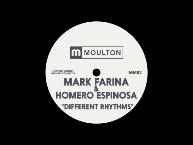 Mark Farina & Homero Espinosa - Different Rhythms