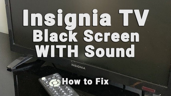 Insignia TV No Picture But Sound: Easy Fixes and Troubleshooting Tips