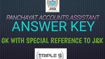 Answer Key - GK With Special Reference to J&K || JKSSB PANCHAYAT ACCOUNTS ASSISTANT