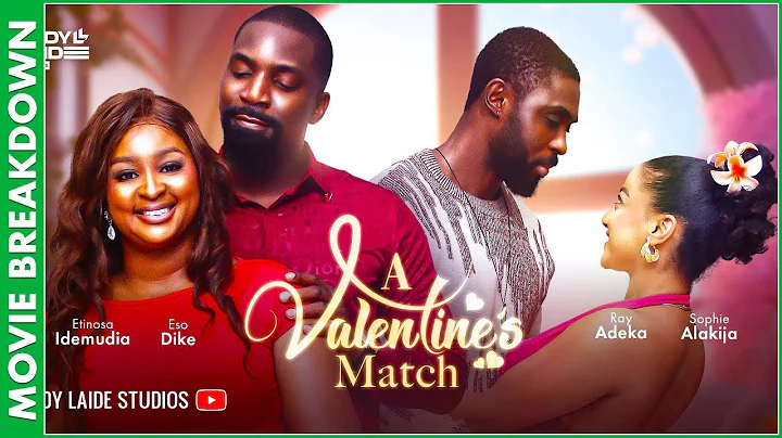 A VALENTINE'S MATCH (MOVIE BREAKDOWN 2025)