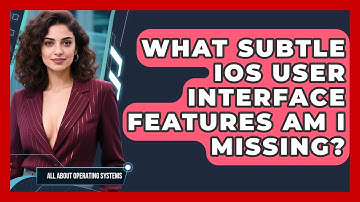 What Subtle iOS User Interface Features Am I Missing? - All About Operating Systems