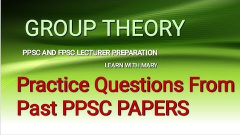 Lecture #04 | Practice PPSC questions | Group Theory #ppsc #fpsc #pms