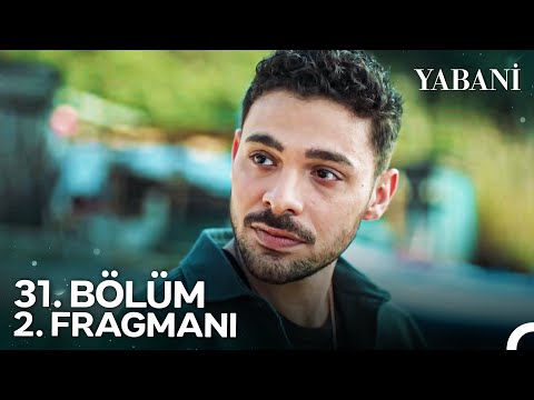 Yabani 31. Bölüm 2. Fragmanı | \