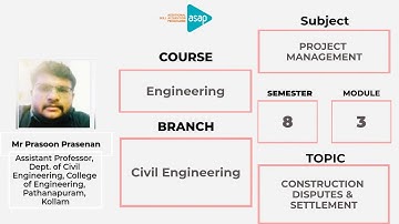 ASAP Engineering Session 9 | 𝐂𝐢𝐯𝐢𝐥 | 𝐒𝟖 | 𝐂𝐨𝐧𝐬𝐭𝐫𝐮𝐜𝐭𝐢𝐨𝐧 𝐃𝐢𝐬𝐩𝐮𝐭𝐞𝐬 & 𝐒𝐞𝐭𝐭𝐥𝐞𝐦𝐞𝐧𝐭𝐬 - 𝐌𝐫 𝐏𝐫𝐚𝐬𝐨𝐨𝐧 𝐏𝐫𝐚𝐬𝐞𝐧𝐚𝐧