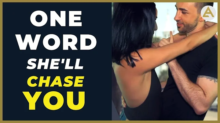 Say This ONE WORD To Make Women Chase You! - DayDayNews