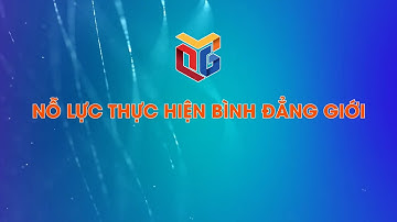 Nỗ lực thực hiện bình đẳng giới