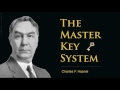 The Master Key System - [CHARLES HAANEL] - The Secret of a Success Mindset
