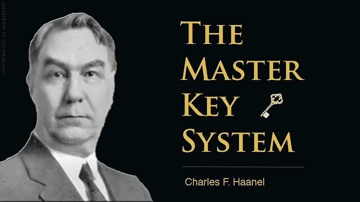 The Master Key System - [CHARLES HAANEL] - The Sec...