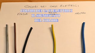 Colori dei cavi elettrici. Il significato dei colori