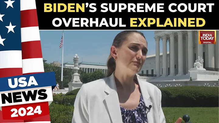 Biden’s Bold Supreme Court Overhaul: Term Limits and Ethics Code Explained | India Today