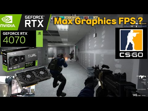 ASUS RTX 4070 12 GB CS:GO High How Many FPS ? | Chin Gamer - YouTube