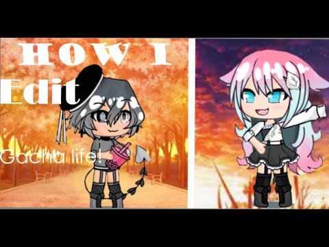 How I edit Gacha Life characters!! - YouTube