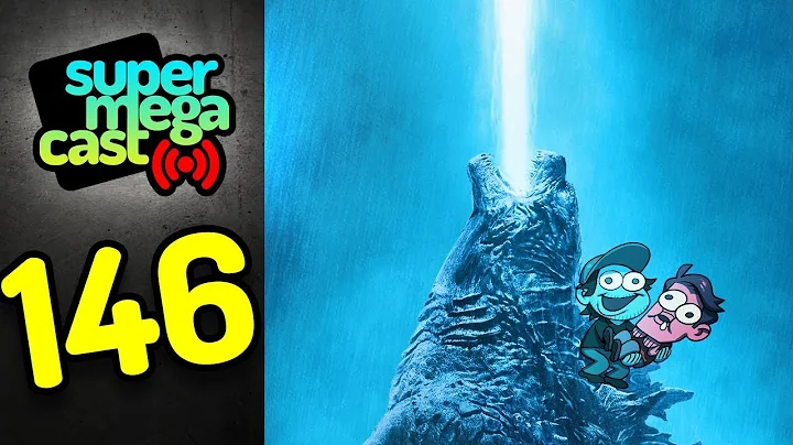 SuperMegaCast - EP 146: Godzilla vs. The Boys