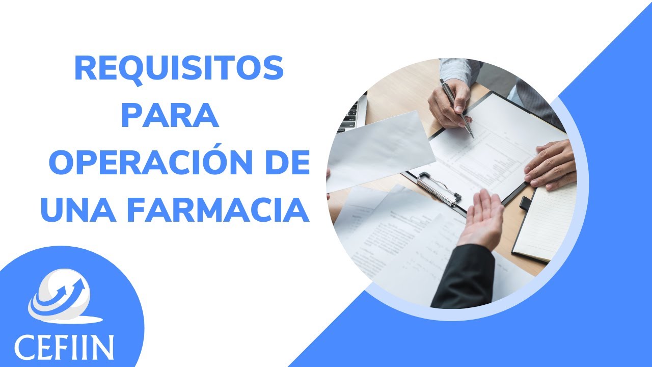 Curso #03 Conóce los Requisitos para la Operación de una Farmacia