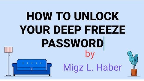 HOW TO RETRIEVE DEEP FREEZE PASSWORD