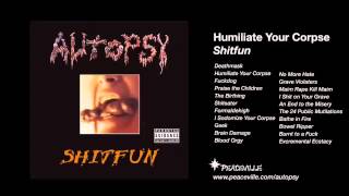 Watch Autopsy Humiliate Your Corpse video