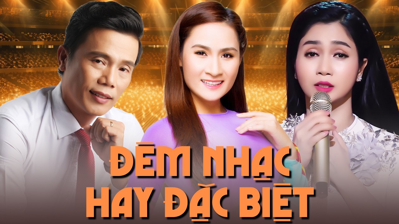 ĐÊM NHẠC VÀNG HẢI NGOẠI ĐẶC BIỆT - Lê Minh Trung, Giáng Tiên, Phương Anh | LK Ngày Đã Đơm Bông