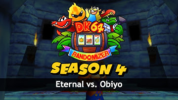 DK64 Randomizer | S4 Tournament Round 2 match | Eternal vs Obiyo