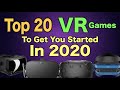 Top 20 VR Games To Get You Started in 2020