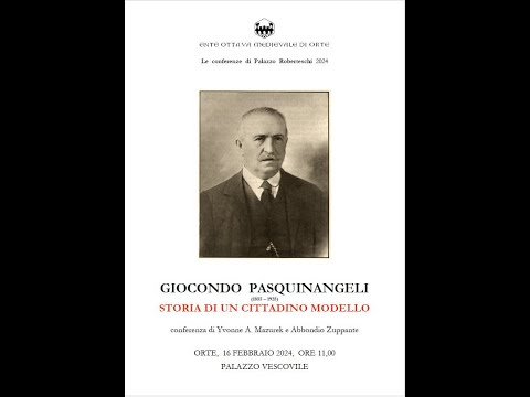 Storia di un cittadino modello – Giocondo Pasquinangeli (1855-1925)