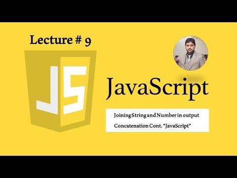 Joining String and Number in output Concatenation Cont "JavaScript"(9)