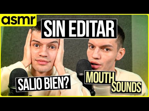 ASMR mouth sounds, spit painting e inaudible SIN EDITAR ASMR español
