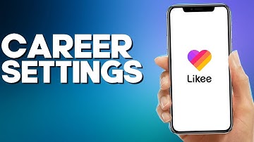 How to Add Your Career on Likee App