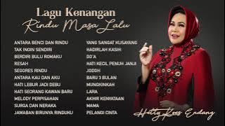 Hetty Koes Endang - Album Lagu Kenangan Rindu Masa Lalu | Audio HQ