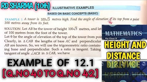RD SHARMA CLASS 10 HEIGHT AND DISTANCE EXAMPLE OF EX-12.1[Q.NO-40 TO 42] MATH FEAR | CHAPTER 12CBSE