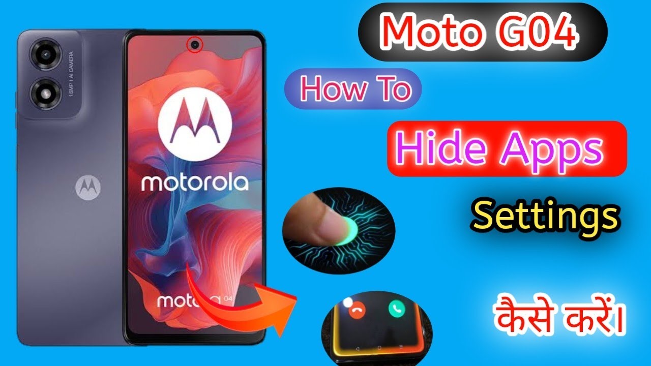 How To Hide Apps In Moto E3 Moto G04 Me Apps Hide Kaise Kare,How to Hide Apps In Moto G04,How to
